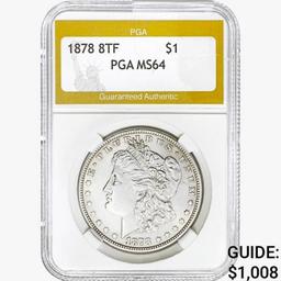 1878 8TF Morgan Silver Dollar PGA MS64