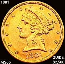 1881 $5 Gold Half Eagle LIGHTLY CIRCULATED+