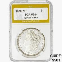 1878 7TF Morgan Silver Dollar PGA MS64 REV 78