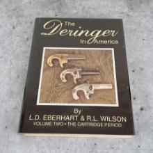 The Deringer In America Volume Two