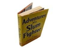 Adventures of a Slum Fighter by Charles F. Palmer 1955
