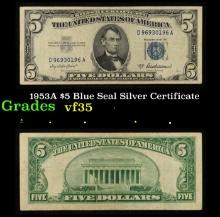 1953A $5 Blue Seal Silver Certificate Grades vf++