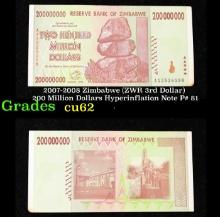 2007-2008 Zimbabwe (ZWR 3rd Dollar) 200 Million Dollars Hyperinflation Note P# 81 Grades Select CU